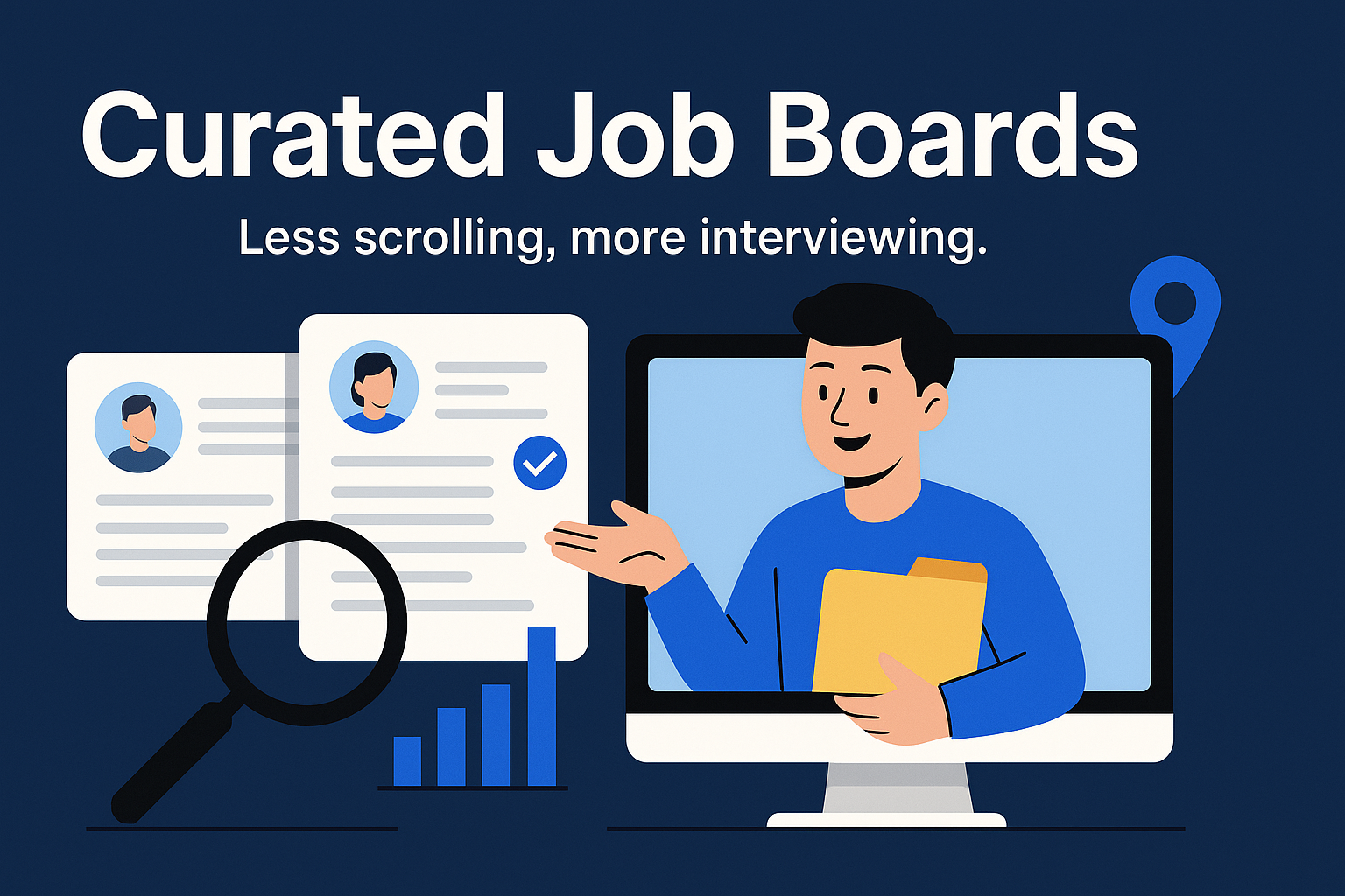 Curated Job Boards: Why They Matter